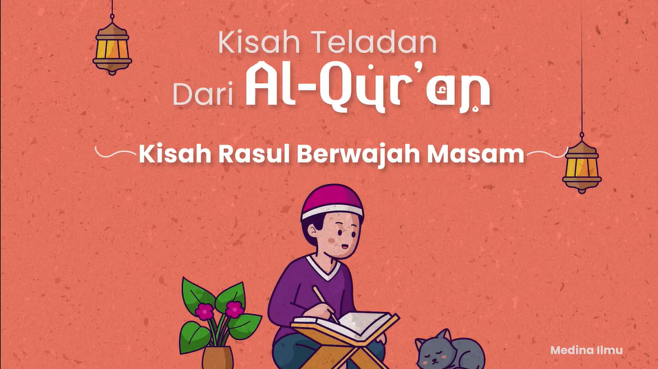 Kisah Rasul Berwajah Masam